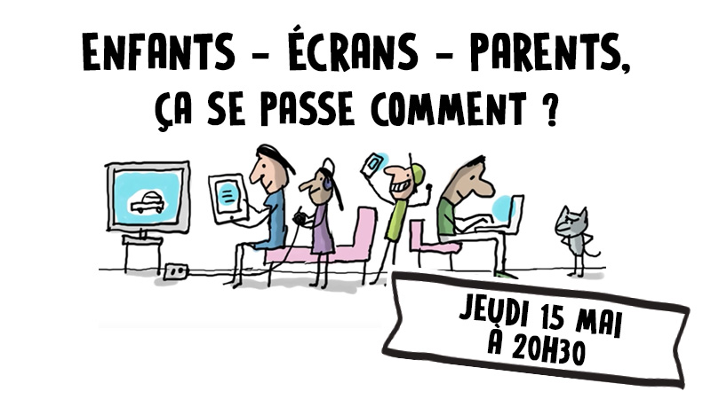 Café parents sur les écrans – jeudi 15 mai